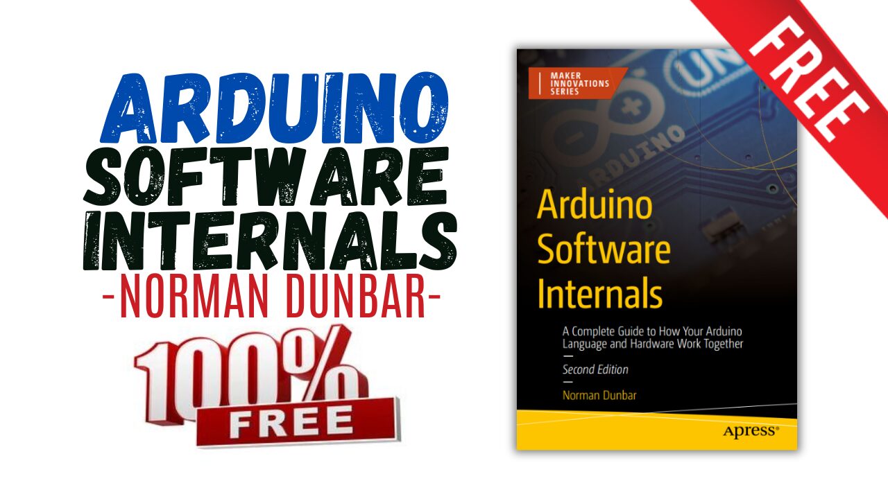 [Pdf] Arduino Software Internals. A Complete Guide - Free Download