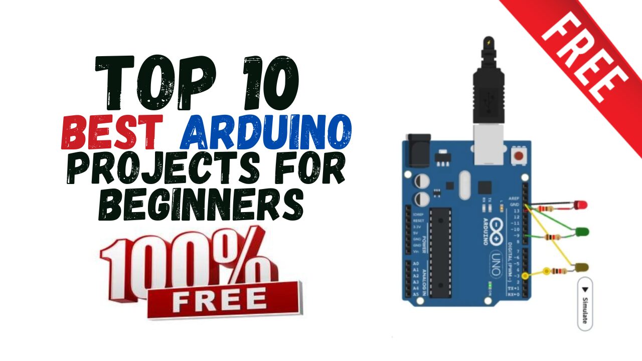 10 Best Arduino Projects for Absolute Beginners